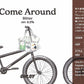 Come Around (6缶セット)